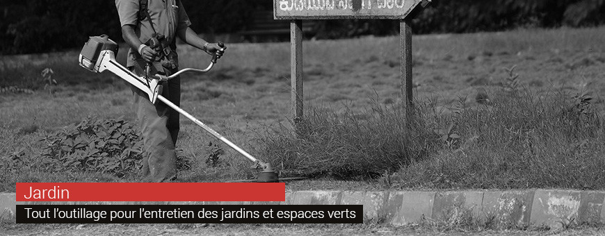 Jardin|Tout l'outillage pour l'entretien des jardins et espaces verts