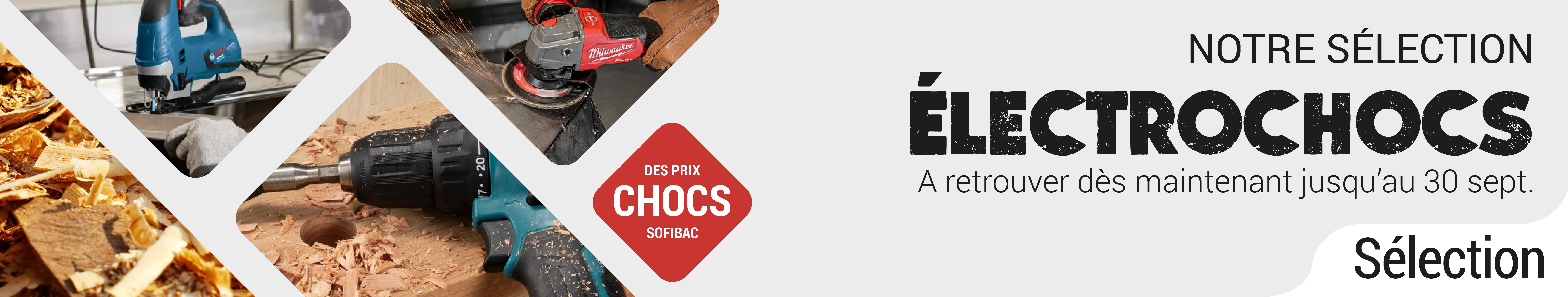 Sélection Electroportatif Sofibac 2022